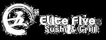 Elite Five Sushi & Grill